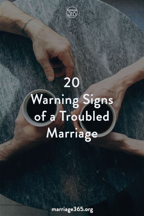 20 Warning Signs Of A Troubled Marriage Marriage365 Troubled