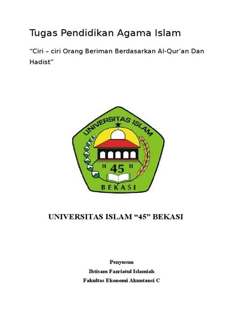 Beruntunglah kamu, karena hidup mu akan akan. Pendidikan Agama Islam (Ciri-ciri Orang Yang Beriman)