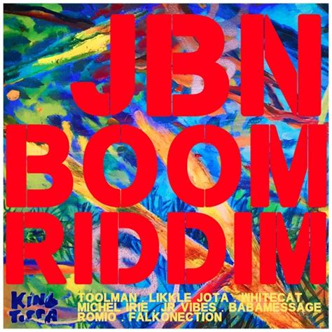 Stream King Toppa JB N Boom Riddim By King Toppa Listen Online For