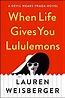 When Life Gives You Lululemons - The Gilmore Guide to Books