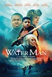 El hombre agua (2020) - FilmAffinity