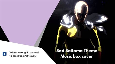 One Punch Man Ost Saitamas Theme Sad Version Music Box Cover
