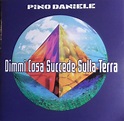 Pino Daniele - Dimmi Cosa Succede Sulla Terra (2002, CD) | Discogs