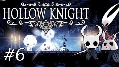 Hollow Knight 106 Playthrough 6 Resting Grounds