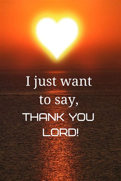 I Just Want To Thank You Lord Praise God Quotes Quotes About God Spiritual Quotes