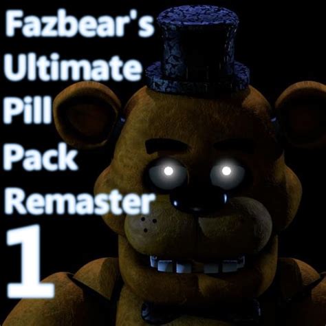 Steam Workshopfazbears Ultimate Pill Pack Remaster