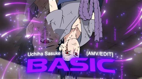 Basic Uchiha Sasuke Amvedit Youtube