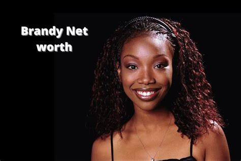 Brandy Net Worth Singer Career Income Home Cars Age