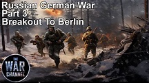 The Russian German War | Part 3 | Full Movie - YouTube