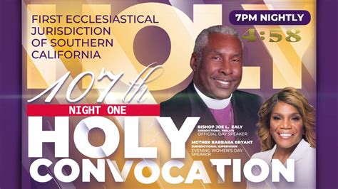 1st Jurisdiction Of Socal 107 Holy Convocation Night 2 July 28