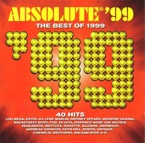 Absolute 99 The Best Of 1999 1999 Cd Discogs