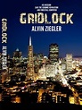 Gridlock by Alvin Ziegler