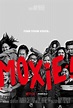 Moxie Movie Poster - #578822