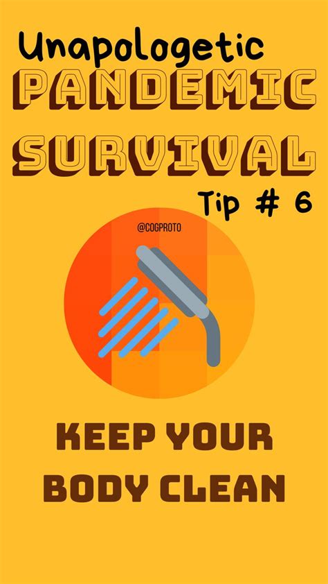 Tip 6 Keep Your Body Clean Survival Survival Techniques Survival Tips