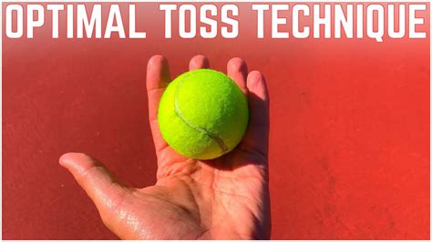 The Optimal Tennis Serve Toss Technique Youtube