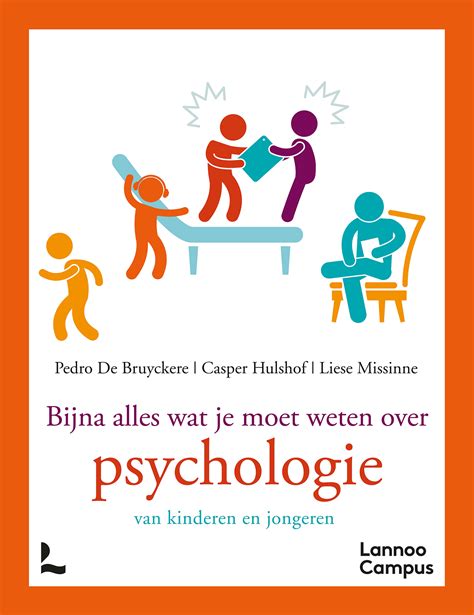 Bijna Alles Wat Je Moet Weten Over Psychologie Uitgeverij