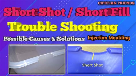 Short Shot Defect In Injection Molding Short Fill Defect In Injection Moulding Youtube