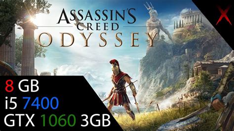 Assassin S Creed Odyssey GTX 1060 3GB I5 7400 8 GB 1080p
