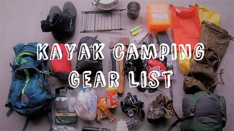 Kayak Camping Gear Overview Evercountryside