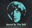 Saved By The Bell (The Collected Works Of Robin Gibb 1968-1970) | Discogs