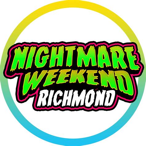 Nightmare Weekend Richmond Richmond Va