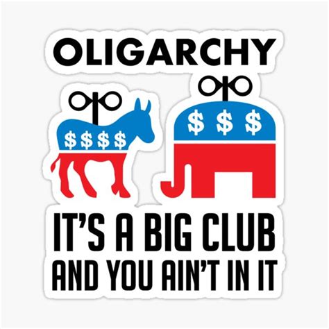 Oligarchy Its A Big Club And You Aint In It Political Corruption