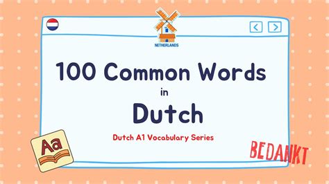 100 Common Words In Dutch Learn Dutch A1 Vocabulary Youtube