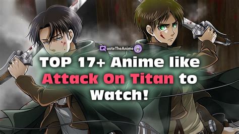 Top 17 Anime Like Attack On Titan You Can Watch Youtube