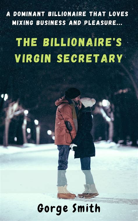 The Billionaires Virgin Secretary A Dominant Billionaire That Loves
