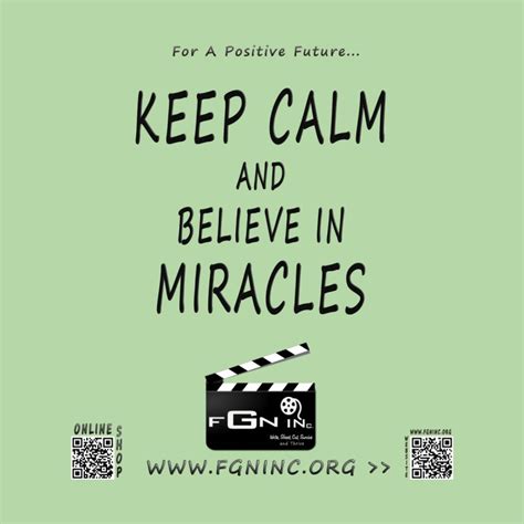 198 Keep Calm And Believe In Miracles Fgn Inc Online Shop