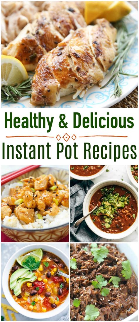 Healthy and Delicious Recipes for the Instant Pot | The ...
