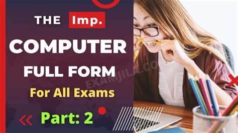 50 Computer Full Form Important Examjila
