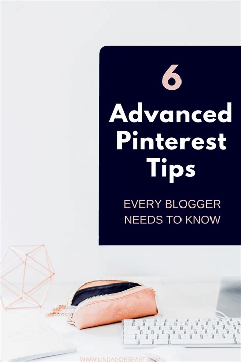 6 Advanced Pinterest Tips You Need To Know Linda Goes East