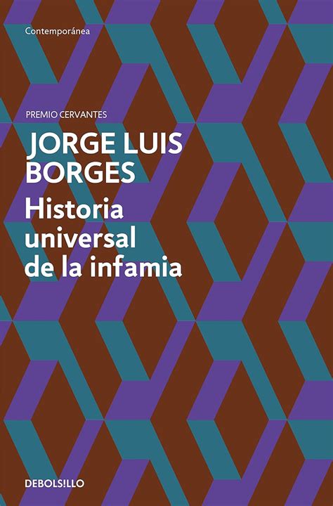 Historia Universal De La Infamia BORGES JORGE LUIS Amazon Com Mx