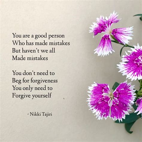 Poem By Nikki Tajiri Mistake Quotes Forgiving Yourself Friends Quotes