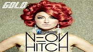 Neon Hitch - Gold ft. Tyga - YouTube