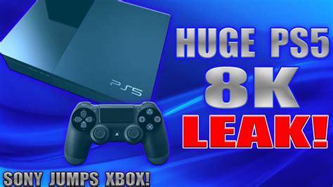 Sony Jumps Xbox Incredible Ps5 Features Leak Showing The First 8k