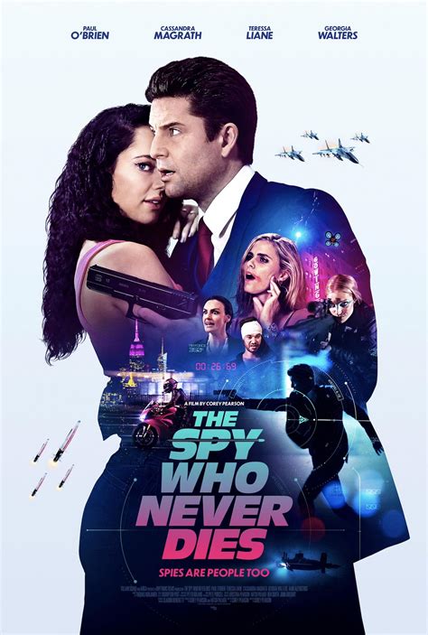 The Spy Who Never Dies 2022