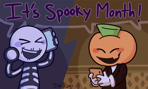 Its Spooky Month By Starroad18 On Newgrounds