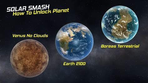 How To Unlock Planet Venus Earth 2100 Boreas No Ice Solar Smash