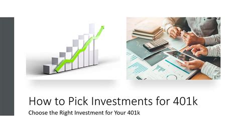 How To Pick Investments For 401k Choose The Right Investment For Your