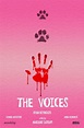 The Voices Movie Poster (#1 of 10) - IMP Awards