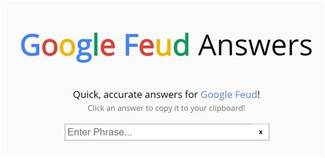 Use your knowledge of history, culture, trivia, and more to discover how much you know about the world's most popular search use the keyboard to type in your answers during each round. Google Feud Answers Game - Play Google Feud Answers Online ...