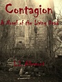 THE LIVING DEAD (BOOK 1): CONTAGION Read Online Free Book by Albemont ...