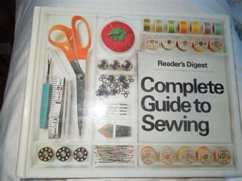 Readers Digest Complete Guide To Sewing Books
