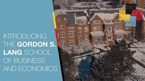 Welcome To The Gordon S Lang School Of Business And Economics Youtube