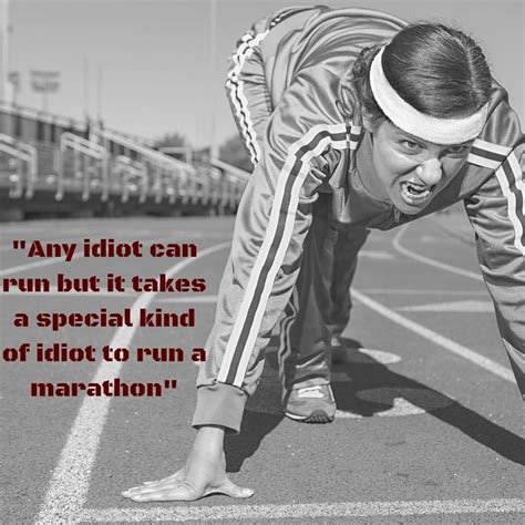16 Inspirational Marathon Quotes To Boost Your Motivation Runners Goal
