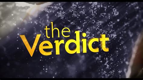 The Verdict Episode 1 Youtube