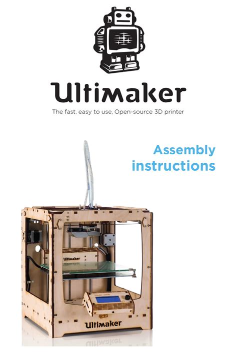 Ultimaker Original 3d Printer Assembly Instructions Manual Manualslib