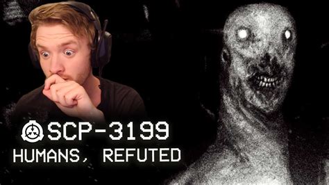 Reacting To Scp 3199 By Thevolgun Youtube